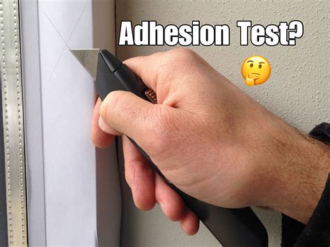 paint adhesive testing procedure